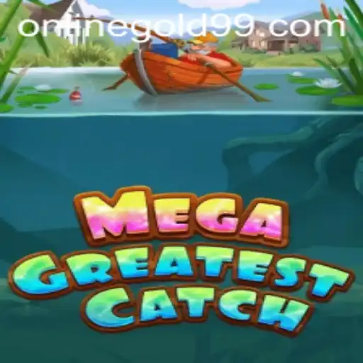 Discover MegaGreatestCatch: Dive Into the Ultimate Fishing Adventure